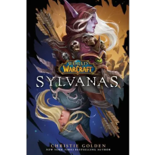 Christie Golden - World of Warcraft: Sylvanas egyéb könyv