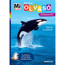 Christina Braun - Bálnák és delfinek - Mi Micsoda Olvasó - Matricás szövegfejtő egyéb könyv