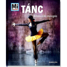 Christine Paxmann - Tánc: Ritmus és mozgás - Mi Micsoda egyéb könyv