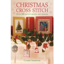  Christmas Cross Stitch – Claire Crompton idegen nyelvű könyv