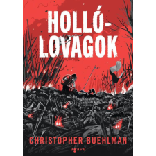 Christopher Buehlman - Hollólovagok regény