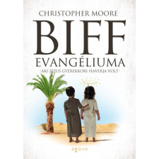 Christopher Moore - Biff evangéliuma egyéb könyv