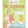 Chronicle Books Fox & Chick: The Sleepover (Kniha)