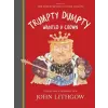 Chronicle Books Trumpty Dumpty Wanted a Crown | Lithgow,John