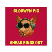 Chrysalis Blodwyn Pig - Ahead Rings Out (Reissue) (Vinyl LP (nagylemez)) rock / pop