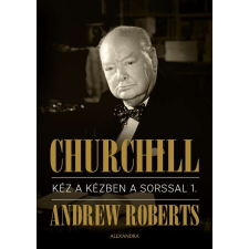  Churchill I.-II. - Kéz a kézben a sorssal történelem