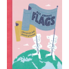 Cicada Books All About Flags | Robin Jacobs