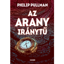 Ciceró Az arany iránytű gyermekkönyvek