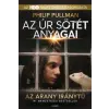 Ciceró Az arany iránytű - Az úr sötét anyagai 1.
