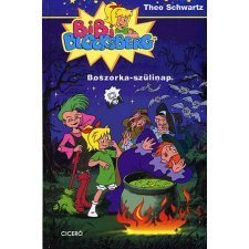 Ciceró Boszorka-szülinap - Bibi blocksberg 2. gyermek- és ifjúsági könyv
