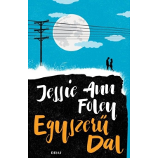 Ciceró Könyvstúdió Jessie Ann Foley: Egyszerű dal gyermek- és ifjúsági könyv