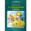 Ciceró Könyvstúdió Kft. A láthatatlan ember - történelmi regény  (Klasszikusok fiataloknak)