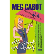 Ciceró Könyvstúdió Kft. Átlagméret nem akadály - Heather Wells rejtélyes esetei 1. antikvárium - használt könyv