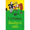 Ciceró Könyvstúdió P. G. Wodehouse: Blandings és vidéke