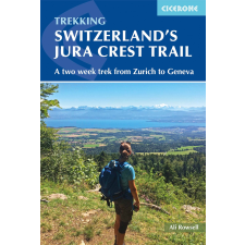 Cicerone Press Switzerland's Jura Crest Trail Cicerone túrakalauz, útikönyv - angol egyéb könyv