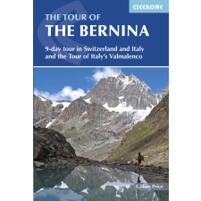 Cicerone Press The Tour of the Bernina Cicerone túrakalauz, útikönyv - angol egyéb könyv