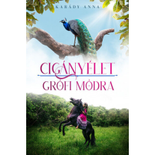 Cigányélet grófi módra regény