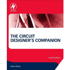  Circuit Designer's Companion – Peter Wilson (Brožovaná) idegen nyelvű könyv