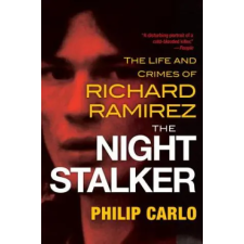 Citadel Press The Night Stalker | Philip Carlo egyéb könyv