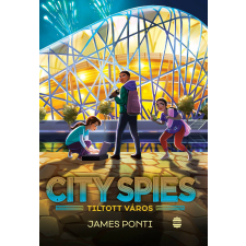  City Spies 3. - A Tiltott város gyermek- és ifjúsági könyv