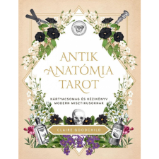 Claire Goodchild Antik anatómia tarot (BK24-206876) ezoterika