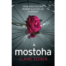 Claire Seeber A mostoha irodalom