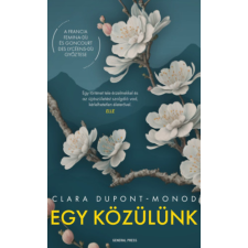 Clara Dupont-Monod - Egy közülünk regény