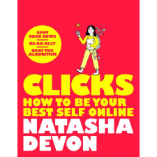 Clicks - Be Your Best Self Online – Natasha Devon idegen nyelvű könyv