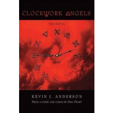  Clockwork Angels – Kevin J. Anderson idegen nyelvű könyv