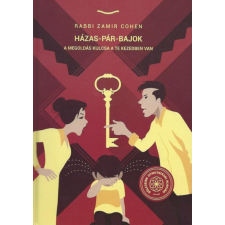 COHEN, ZAMIR RABBI COHEN, ZAMIR RABBI - HÁZAS-PÁR-BAJOK társadalom- és humántudomány