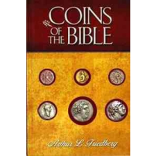  Coins of the Bible – Arthur L. Friedberg idegen nyelvű könyv