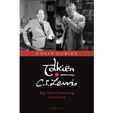 Colin Duriez - Tolkien És C. S. Lewis - Egy Híres Barátság Története társadalom- és humántudomány