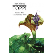  Collected Toppi Vol. 1 – Sergio Toppi idegen nyelvű könyv