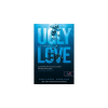 Colleen Hoover Csúf szerelem - Ugly Love [Colleen Hoover könyv]