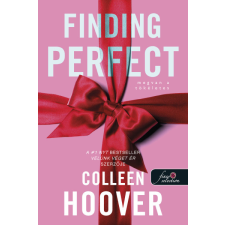 Colleen Hoover - Finding Perfect - Megvan a tökéletes (Reménytelen 2,6) regény