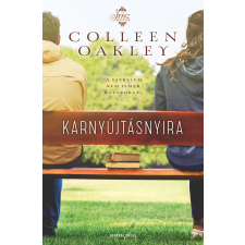 Colleen Oakley OAKLEY, COLLEEN - KARNYÚJTÁSNYIRA - ÍRISZ KÖNYVEK irodalom
