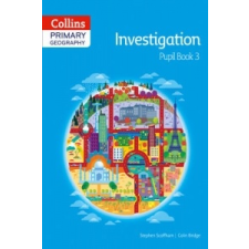  Collins Primary Geography Pupil Book 3 – Stephen Scoffham idegen nyelvű könyv