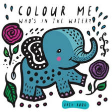  Colour Me: Who's in the Water? – Surya Sajnani,Surya Sajnani idegen nyelvű könyv