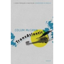 Colum Mccann TRANSATLANTIC idegen nyelvű könyv