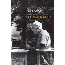  Common Faith – John Dewey idegen nyelvű könyv