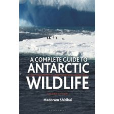  Complete Guide to Antarctic Wildlife – Hadoram Shirihai idegen nyelvű könyv