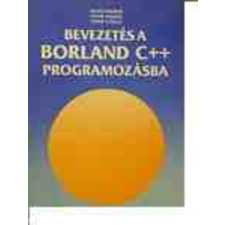ComputerBooks Bevezetés a BORLAND C++ programozásba - Benkő Tiborné-Poppe András-Benkő László antikvárium - használt könyv