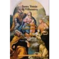  Conciones 262-292 : fiestas de la Virgen María – Santo Tomás de Villanueva idegen nyelvű könyv