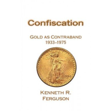  Confiscation – Kenneth R Ferguson idegen nyelvű könyv