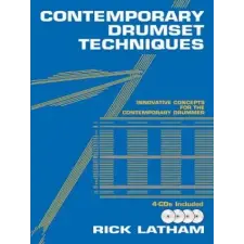  Contemporary Drumset Techniques – Rick Latham idegen nyelvű könyv