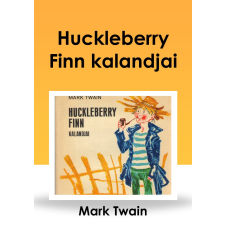 CONTENT 2 CONNECT Huckleberry Finn kalandjai szépirodalom