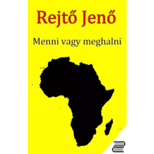 CONTENT 2 CONNECT Menni vagy meghalni egyéb e-könyv