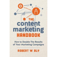 Content Marketing Handbook – Robert W. Bly idegen nyelvű könyv