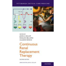  Continuous Renal Replacement Therapy – John A. Kellum idegen nyelvű könyv