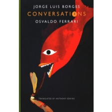  Conversations, Volume 3 – Jorge Luis Borges,Osvaldo Ferrari idegen nyelvű könyv